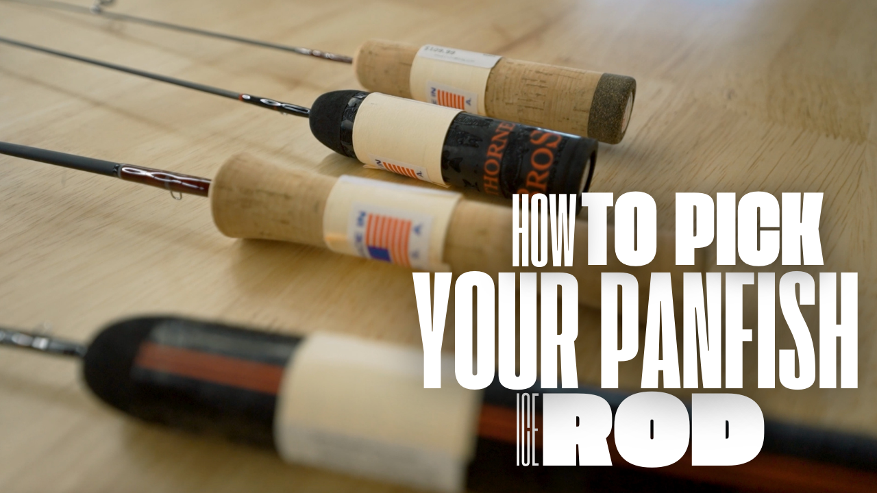 How To Pick Your Ice Rod