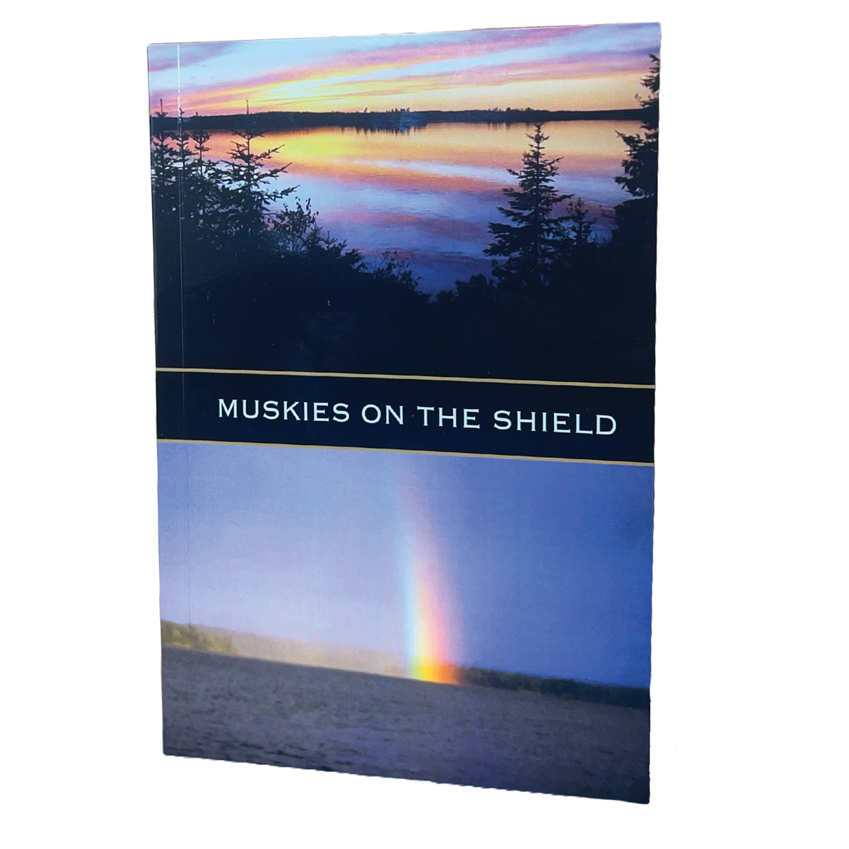 Dick Pearson - Muskies On The Shield Book