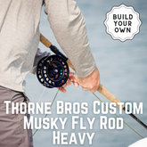 Thorne Bros Custom Musky Fly Rod - Heavy